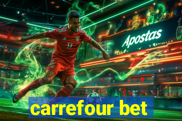 carrefour bet